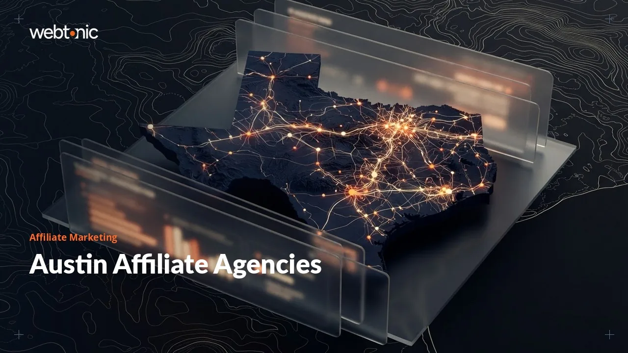 Austin's Nine Top Affiliate Marketing Agencies (2026) — Web Tonic blog thumbnail