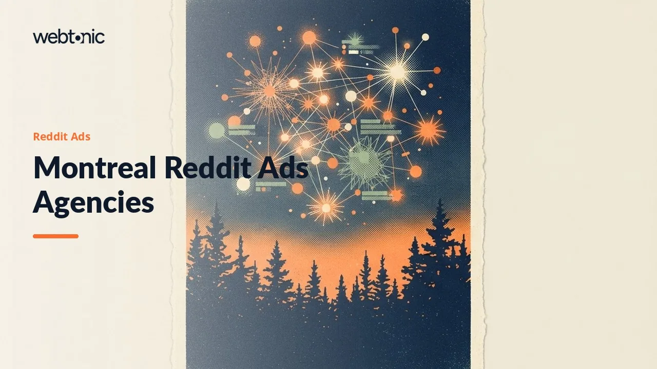 Montreal Reddit Ads Agencies for 2026: Bilingual Options and Their Real Bases — Web Tonic blog thumbnail