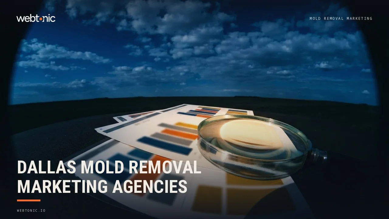 Mold Removal Marketing Agencies for Dallas-Fort Worth, Ranked for 2026 — Web Tonic blog thumbnail
