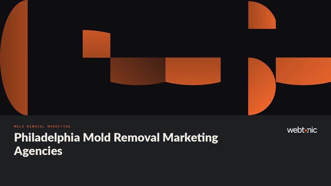 Philadelphia Mold Remediation Marketing in 2026: Eight Agencies and What They Publish — Web Tonic blog thumbnail