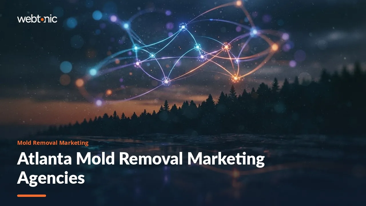 Eight Mold Removal Marketing Agencies Worth a Call From Atlanta Companies in 2026 — Web Tonic blog thumbnail