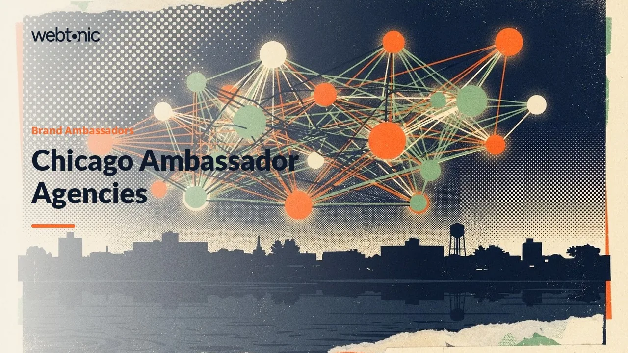 Chicago's Brand Ambassador Agencies, Checked Firm by Firm for 2026 — Web Tonic blog thumbnail