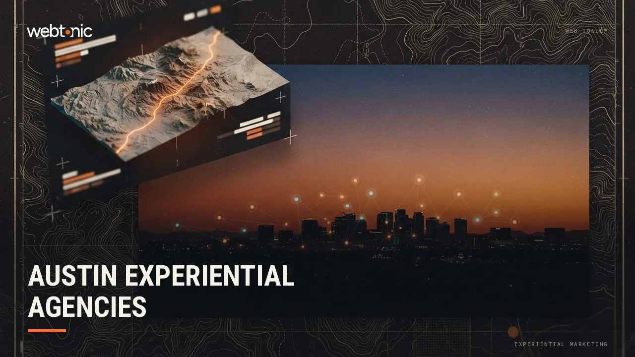 Beyond SXSW Week: Nine Experiential Marketing Agencies Serving Austin in 2026 — Web Tonic blog thumbnail