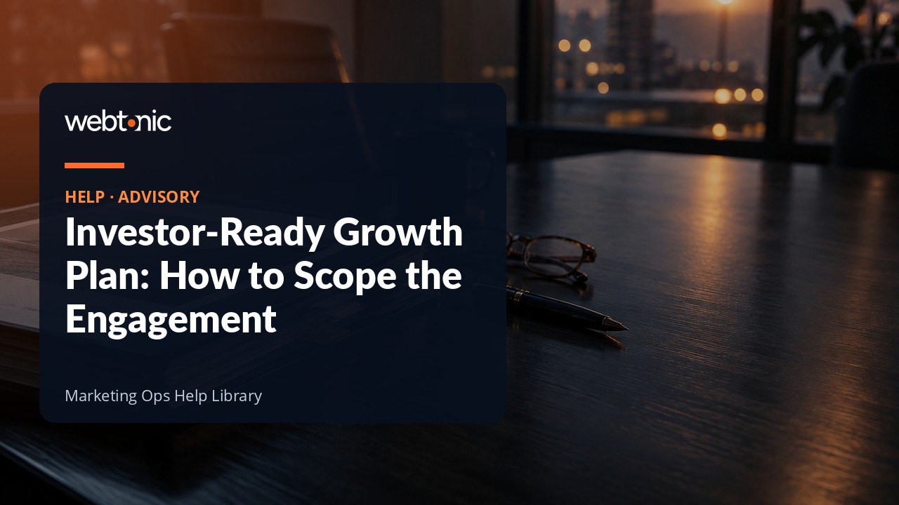 Scoping an investor-ready growth plan engagement before a fundraise