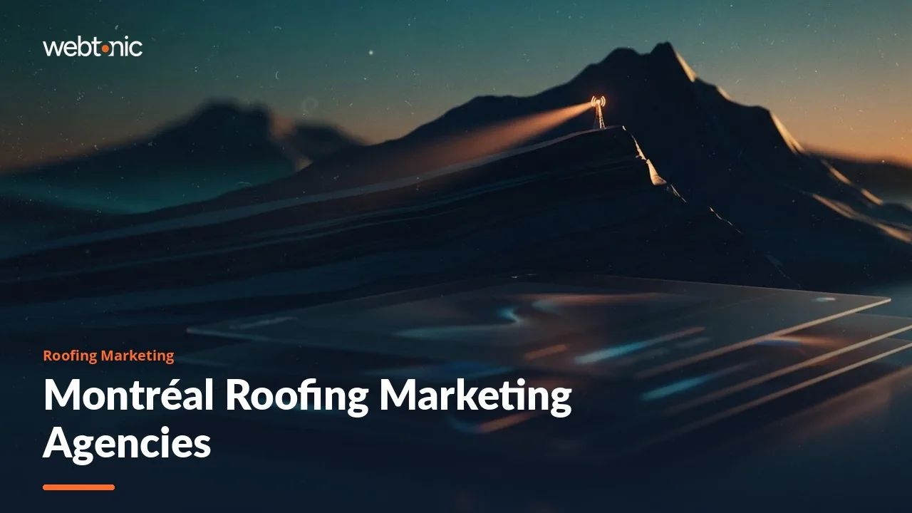 Montréal Roofing Marketing Agencies for 2026, French-Speaking Firms First — Web Tonic blog thumbnail