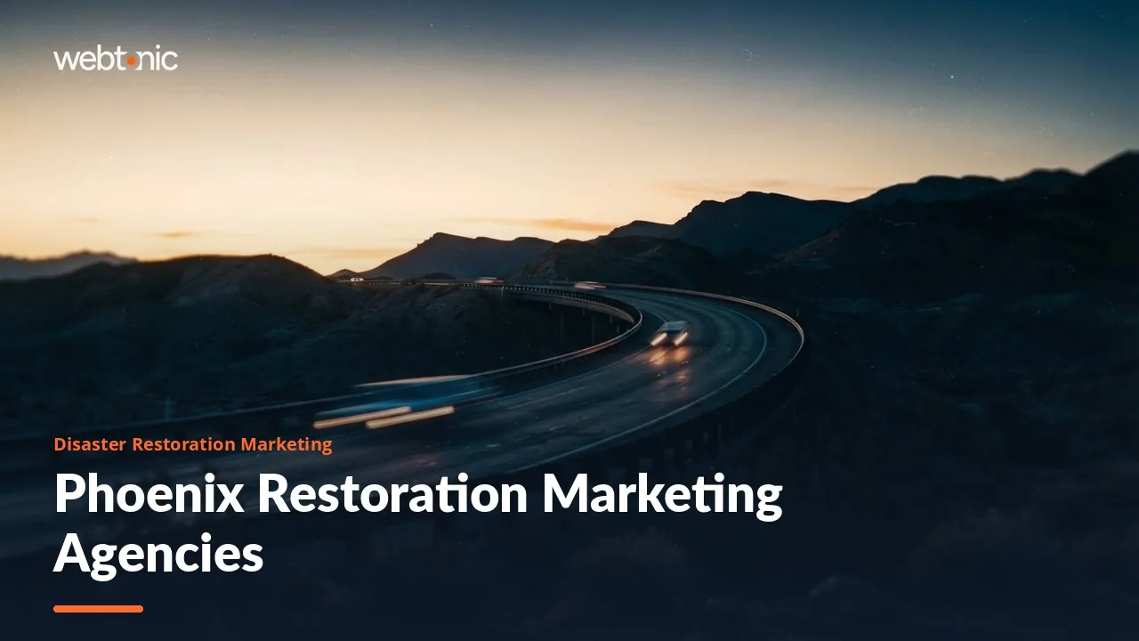 Monsoon Floods to Slab Leaks: Phoenix Disaster Restoration Marketing Agencies in 2026 — Web Tonic blog thumbnail