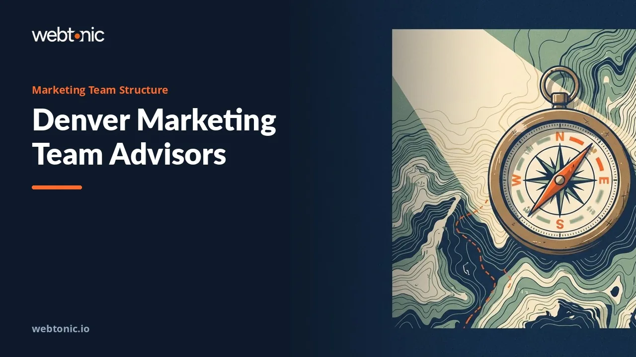 Denver Marketing Team Structure Help in 2026: Eight Firms, All Working Remotely — Web Tonic blog thumbnail