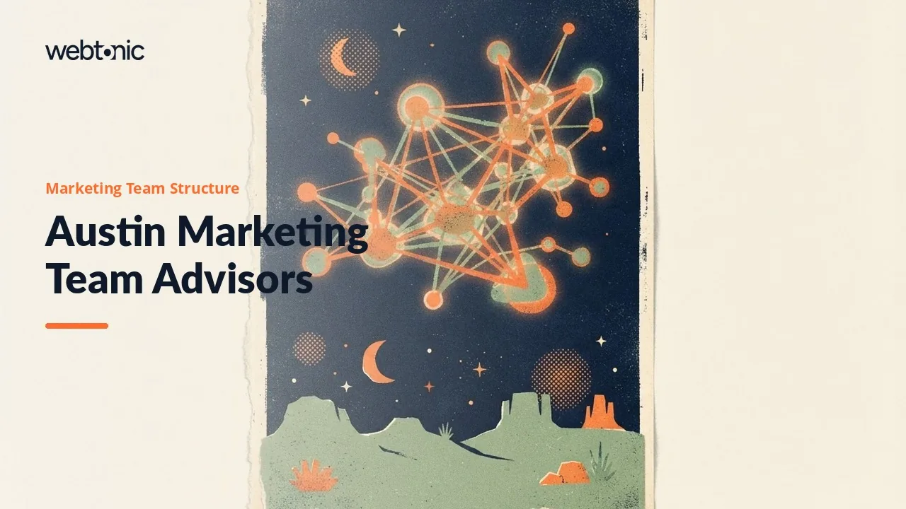 Austin Marketing Team Advisors for 2026, With Three Published Fees — Web Tonic blog thumbnail