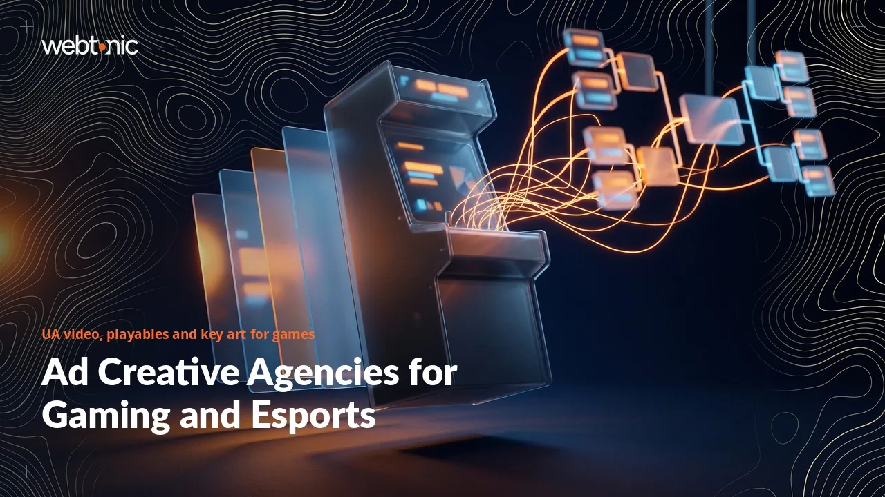 Playables, UA Video and Key Art: Ad Creative Agencies for Games in 2026 — Web Tonic blog thumbnail