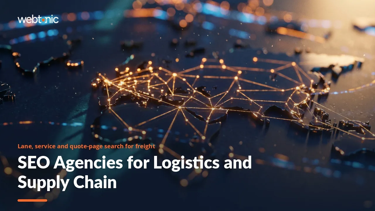 Logistics SEO Agencies in 2026: 15 Firms That Rank Freight, 3PL and Trucking Sites — Web Tonic blog thumbnail