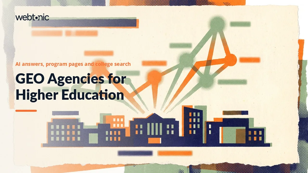 Higher Education GEO in 2026: 13 Agencies That Sell AI Search Work to Colleges — Web Tonic blog thumbnail
