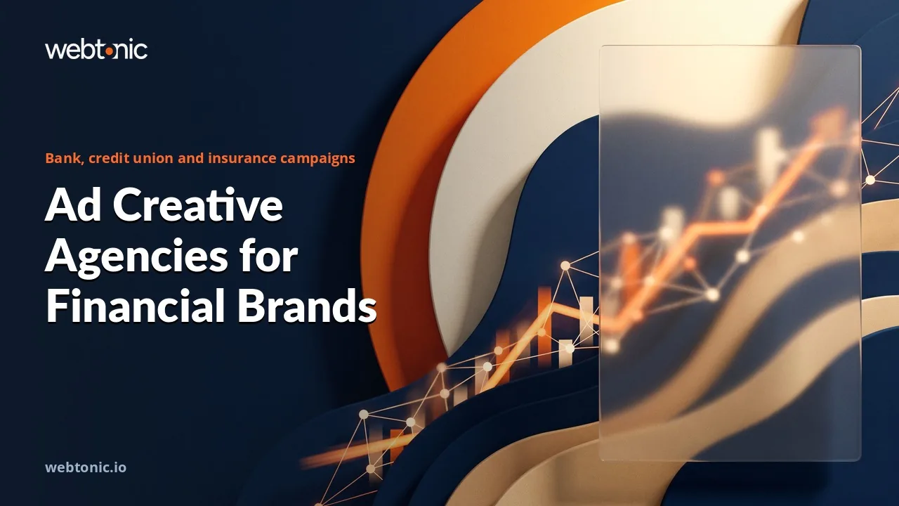 TV Spots, Billboards and Member Videos: Ad Creative Agencies for Financial Services, Ranked for 2026 — Web Tonic blog thumbnail