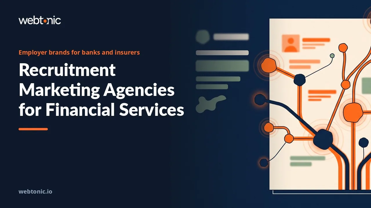 Employer Branding for Banks and Insurers: 10 Recruitment Marketing Agencies to Know in 2026 — Web Tonic blog thumbnail