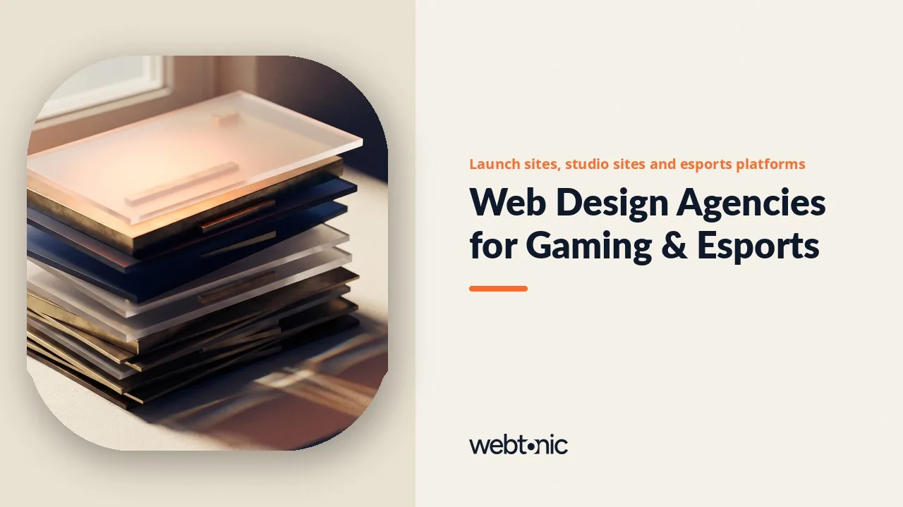 From Launch Page to Esports Platform: Web Design Agencies for Gaming in 2026 — Web Tonic blog thumbnail
