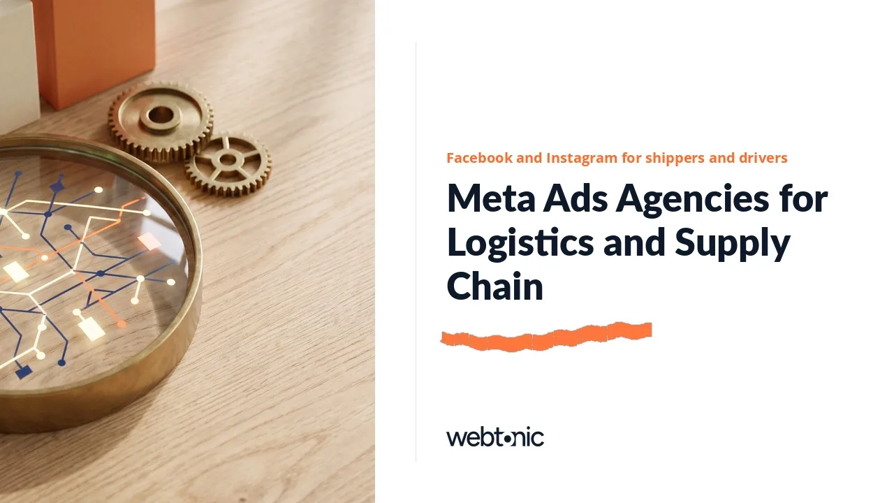 Facebook and Instagram Ads for Logistics: The 2026 Meta Agency Shortlist — Web Tonic blog thumbnail