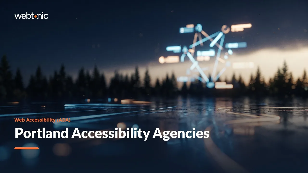 Accessible by Design: Portland's Website Accessibility (ADA) Agencies for 2026 — Web Tonic blog thumbnail