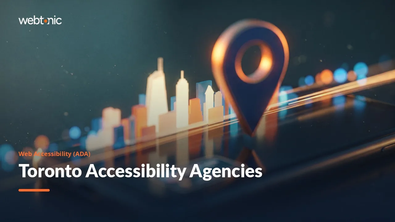 Toronto Website Accessibility (ADA and AODA) Agencies Compared for 2026 — Web Tonic blog thumbnail