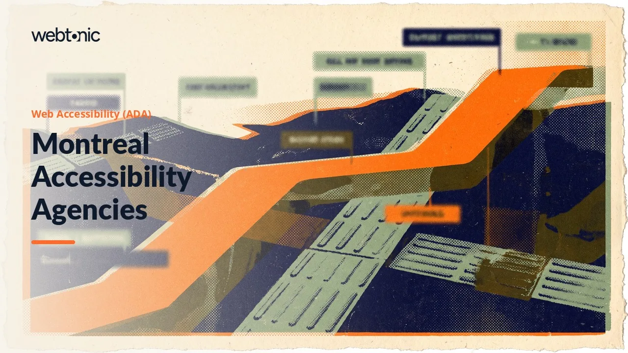 Montreal Website Accessibility Agencies for 2026: Eight Quebec and Canadian Firms Checked — Web Tonic blog thumbnail