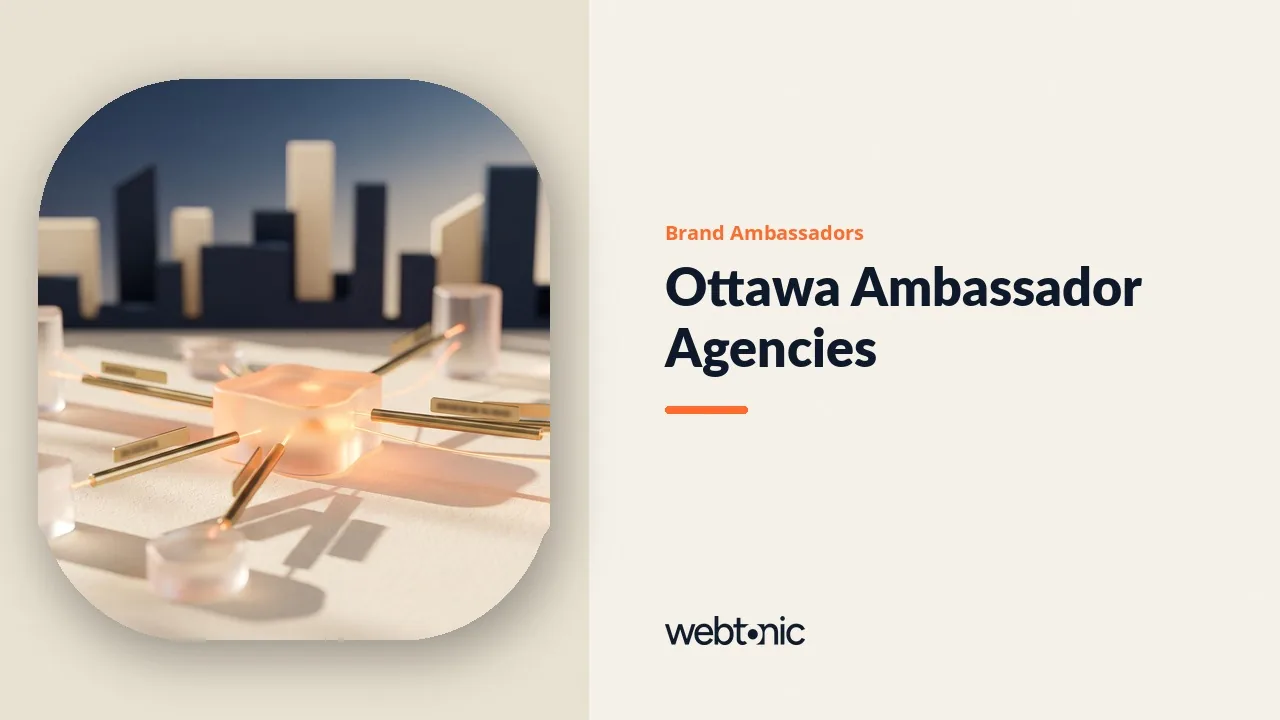 Which Agencies Staff Ottawa Brand Ambassadors? Nine Compared for 2026, One Based in the Region — Web Tonic blog thumbnail