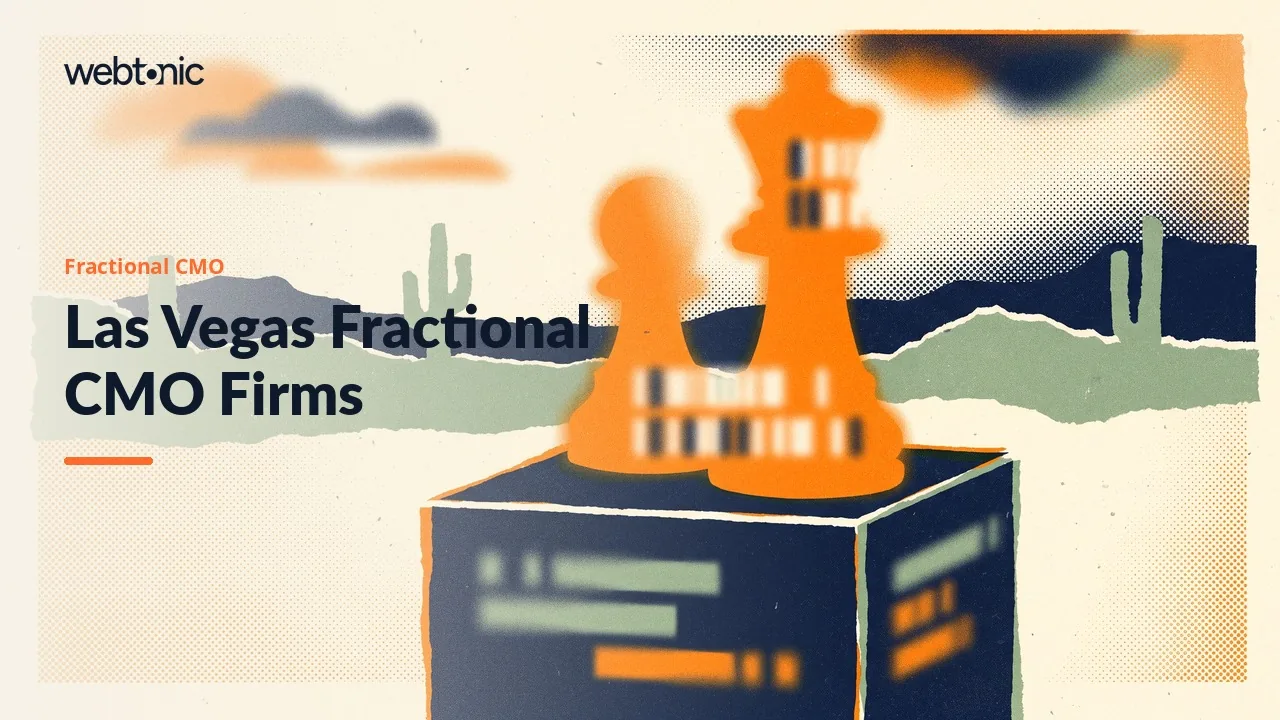 Who Can Lead Marketing for a Las Vegas Company? Eight Fractional CMO Firms for 2026 — Web Tonic blog thumbnail