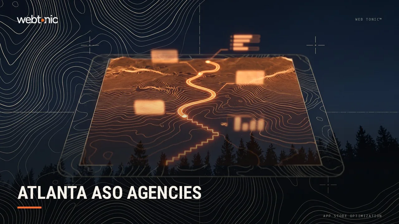Atlanta App Teams and Their ASO Options: Eight Agencies Reviewed for 2026 — Web Tonic blog thumbnail