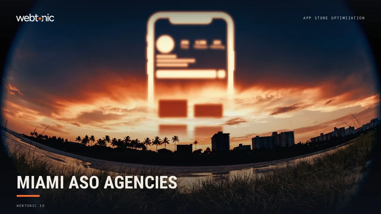 Miami App Store Optimization: Nine Agencies, Two With Published Prices (2026) — Web Tonic blog thumbnail