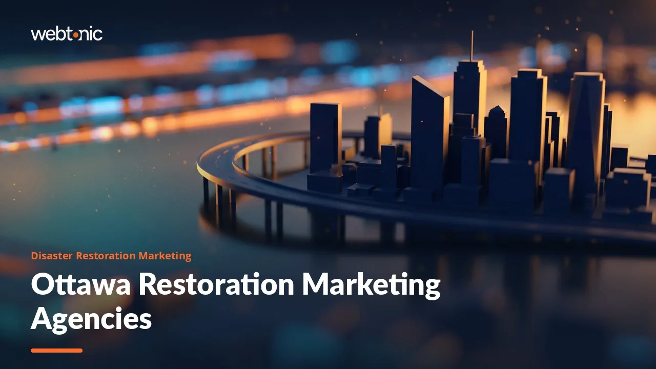 Restoration Marketing in Ottawa for 2026: A Buyer’s Guide to Nine Agencies — Web Tonic blog thumbnail