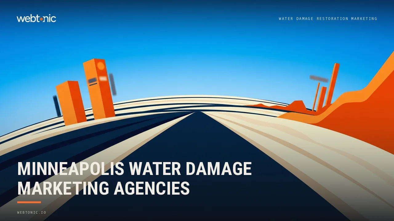 The Best Water Damage Marketing Agencies for Minneapolis Restorers in 2026 — Web Tonic blog thumbnail