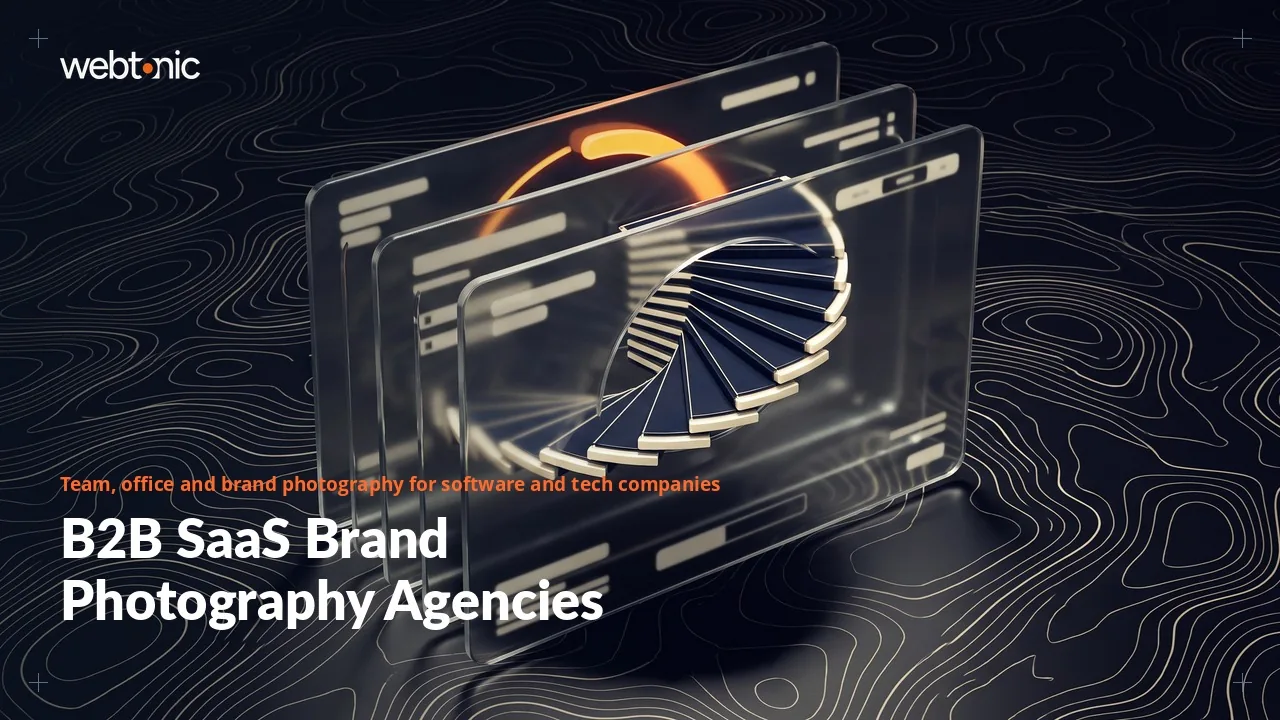 Beyond Laptop Stock Photos: B2B SaaS Brand Photography Agencies Compared for 2026 — Web Tonic blog thumbnail