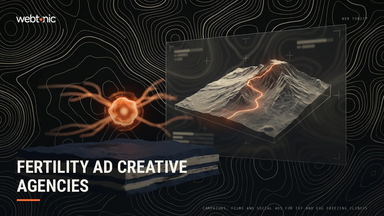 Fertility Ad Creative Agencies: Eleven Studios Behind Real IVF and Egg Freezing Campaigns (2026) — Web Tonic blog thumbnail