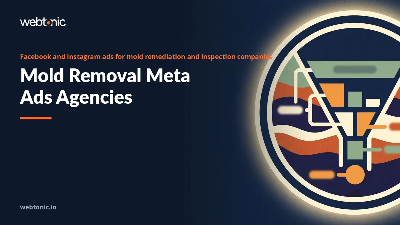 Mold Remediation Meta Ads Agencies, Ranked for 2026 — Web Tonic blog thumbnail