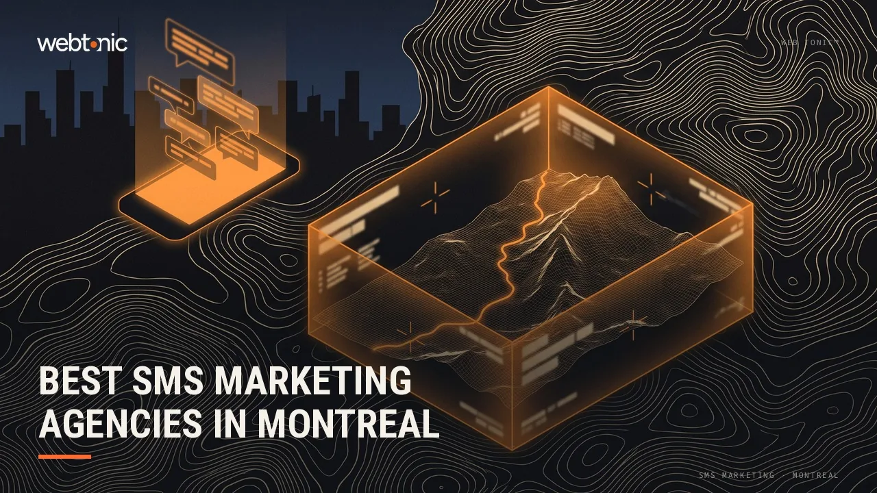 Best SMS Marketing Agencies in Montreal, Ranked for 2026 — Web Tonic blog thumbnail