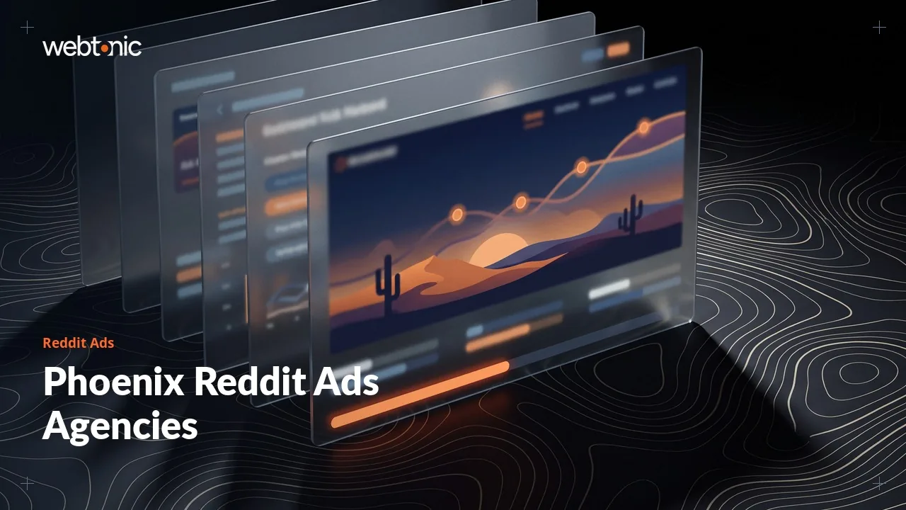 Reddit Ads Help for Phoenix Brands in 2026: Eight Agencies and Where They Really Work — Web Tonic blog thumbnail