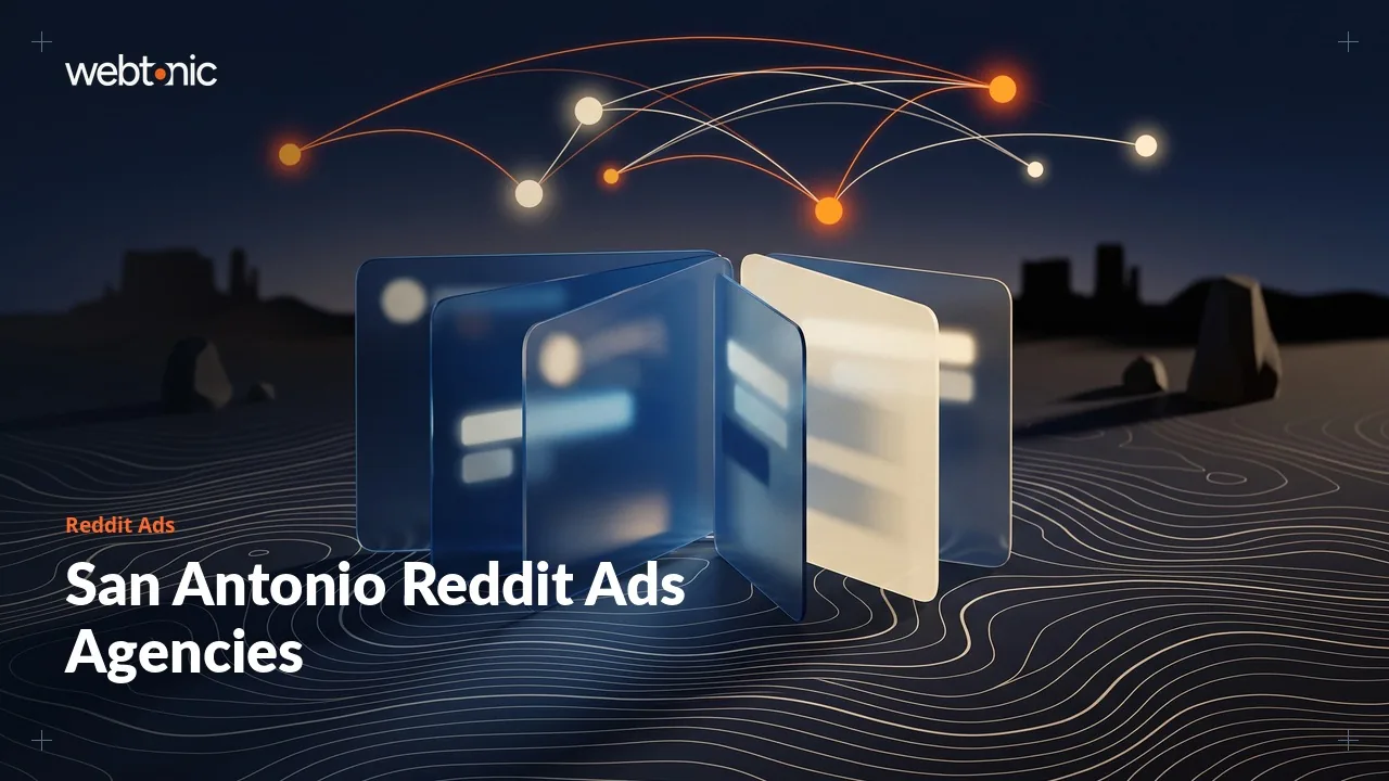 A Houston B2B Specialist and Seven More: San Antonio's Reddit Ads Agencies for 2026 — Web Tonic blog thumbnail