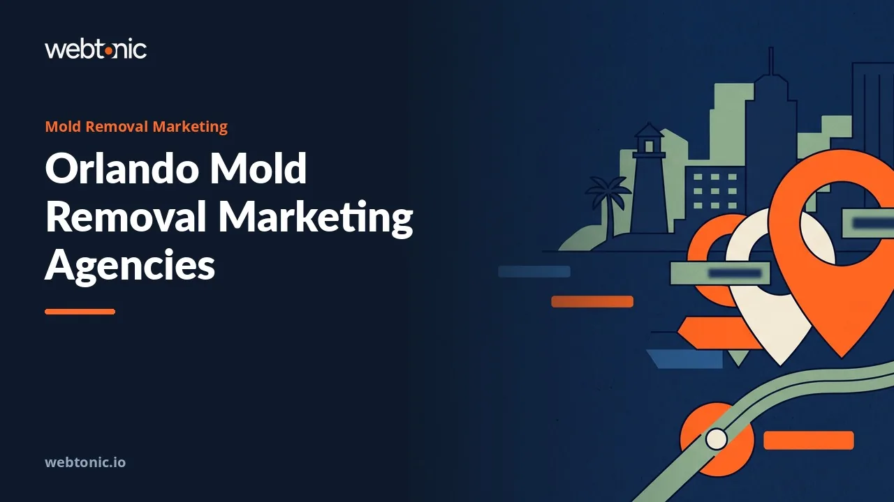 The 2026 Guide to Orlando Mold Remediation Marketing Agencies — Web Tonic blog thumbnail