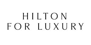 Hilton for Luxury