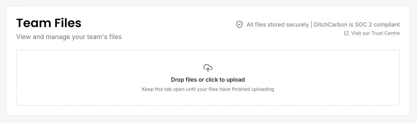 The team files page in the DitchCarbon portal, with an upload area and a note that files are stored securely under SOC 2 controls, linking to the trust centre.