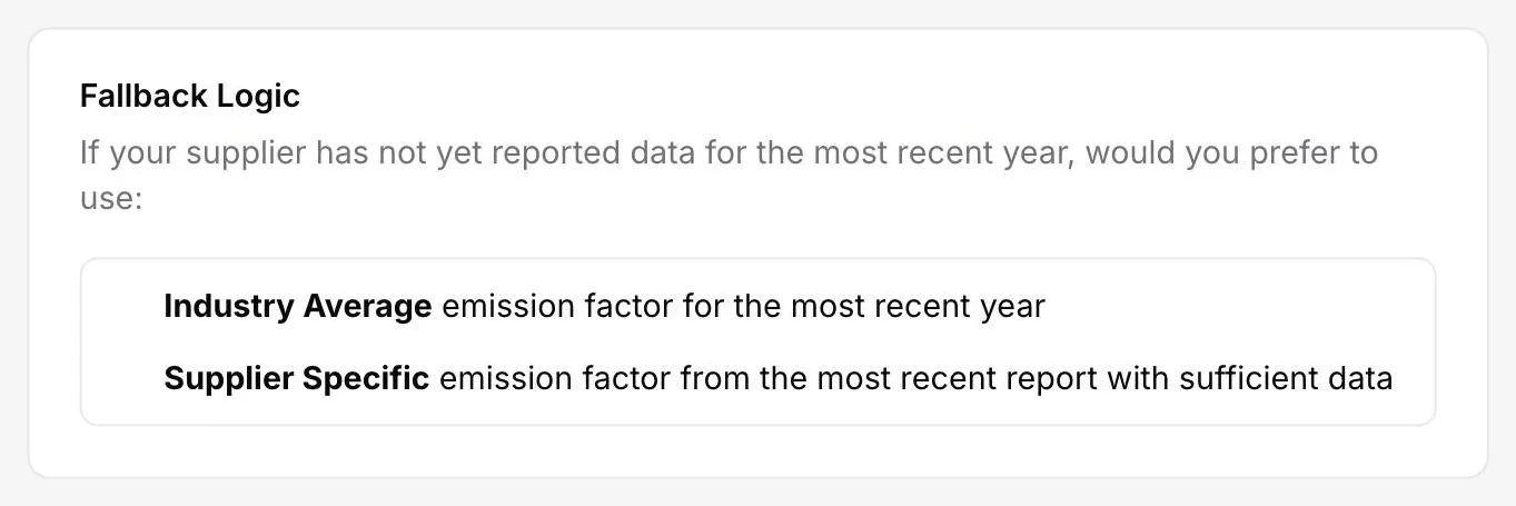 The fallback logic team setting in the DitchCarbon portal, offering an industry average emission factor for the most recent year or a supplier specific factor from the most recent report with sufficient data.