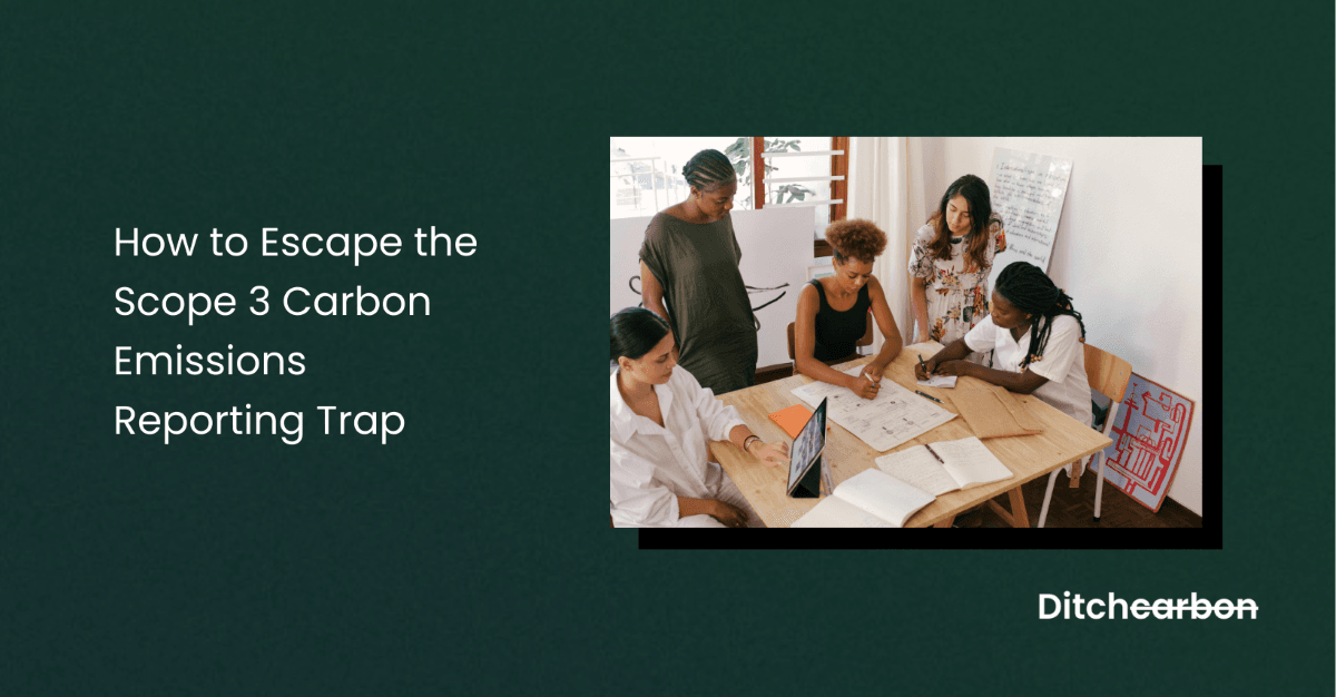 Title card reading "How to Escape the Scope 3 Carbon Emissions Reporting Trap" beside a photo of a team working around a table covered in papers
