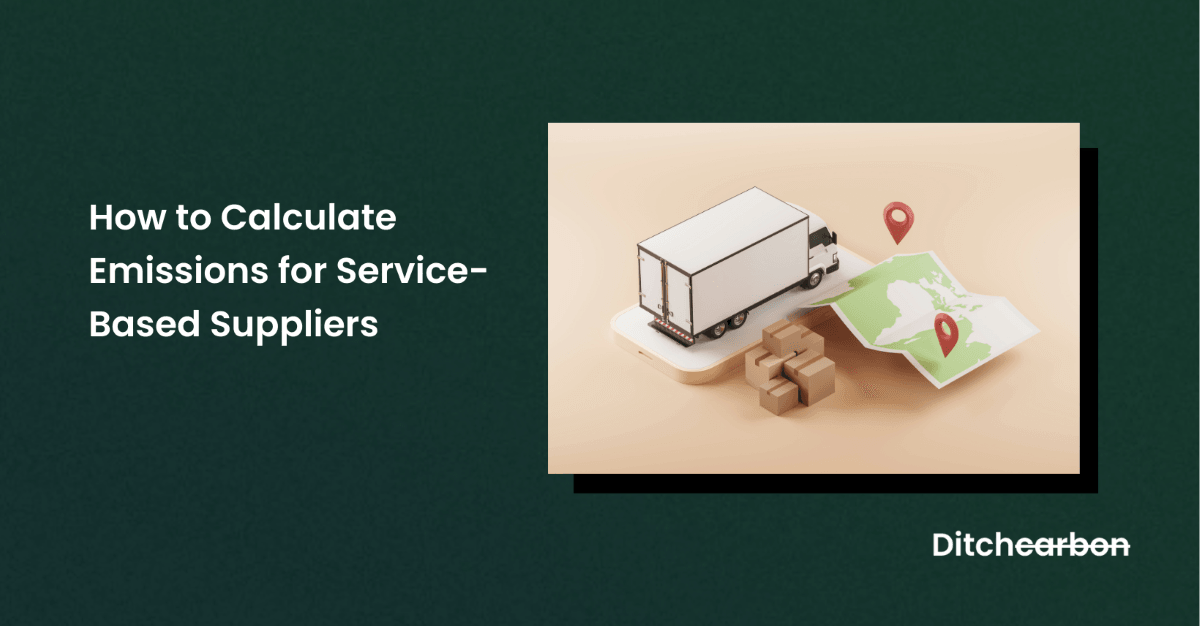 Title card reading "How to Calculate Emissions for Service-Based Suppliers" beside an illustration of a delivery truck, boxes and a map with location pins