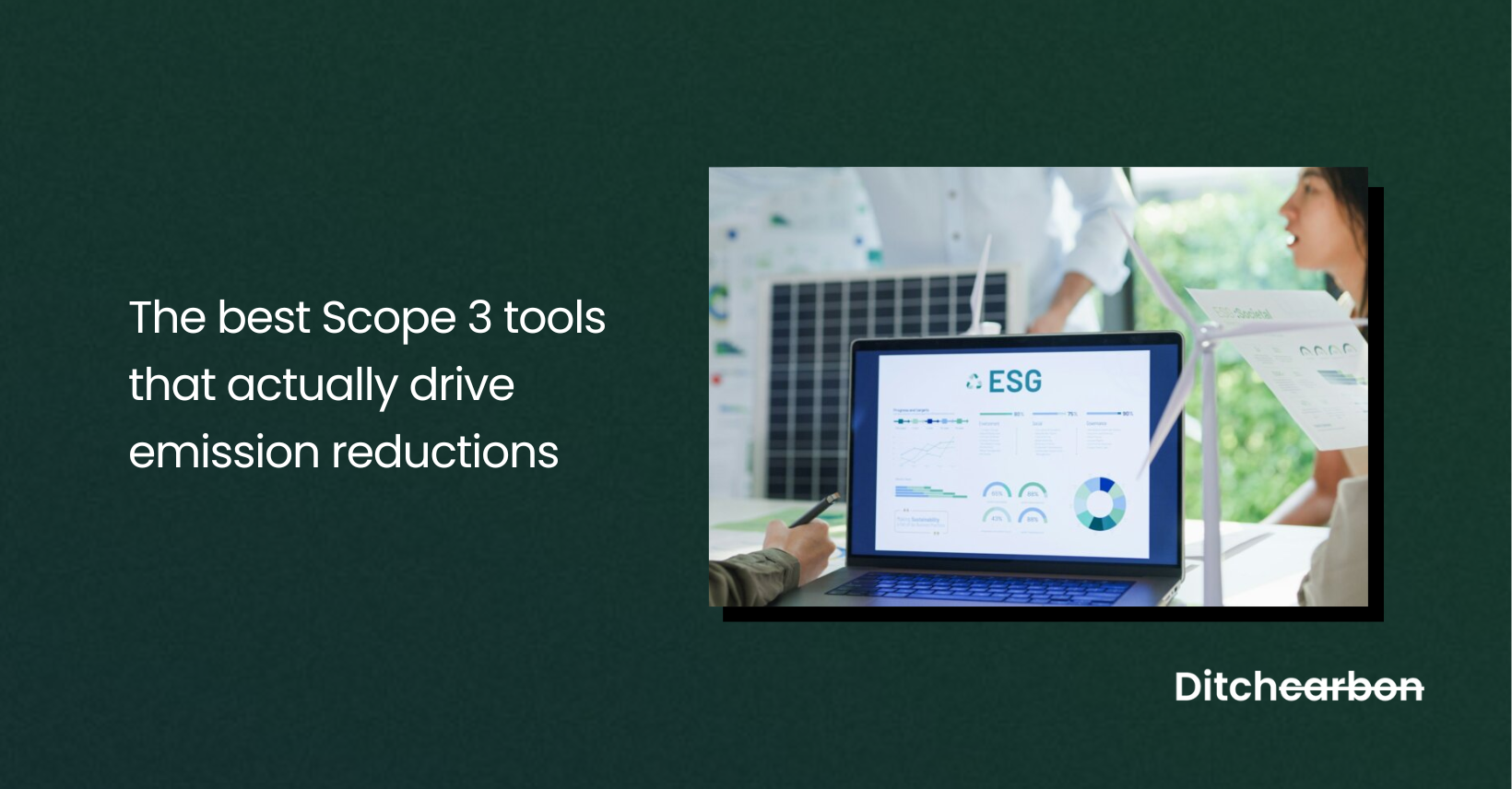 Title card reading "The best Scope 3 tools that actually drive emission reductions" beside a photo of a laptop showing an ESG dashboard