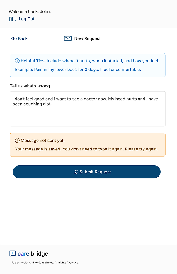 Request form showing a warning that the message has not sent yet, with the patient's typed text preserved.