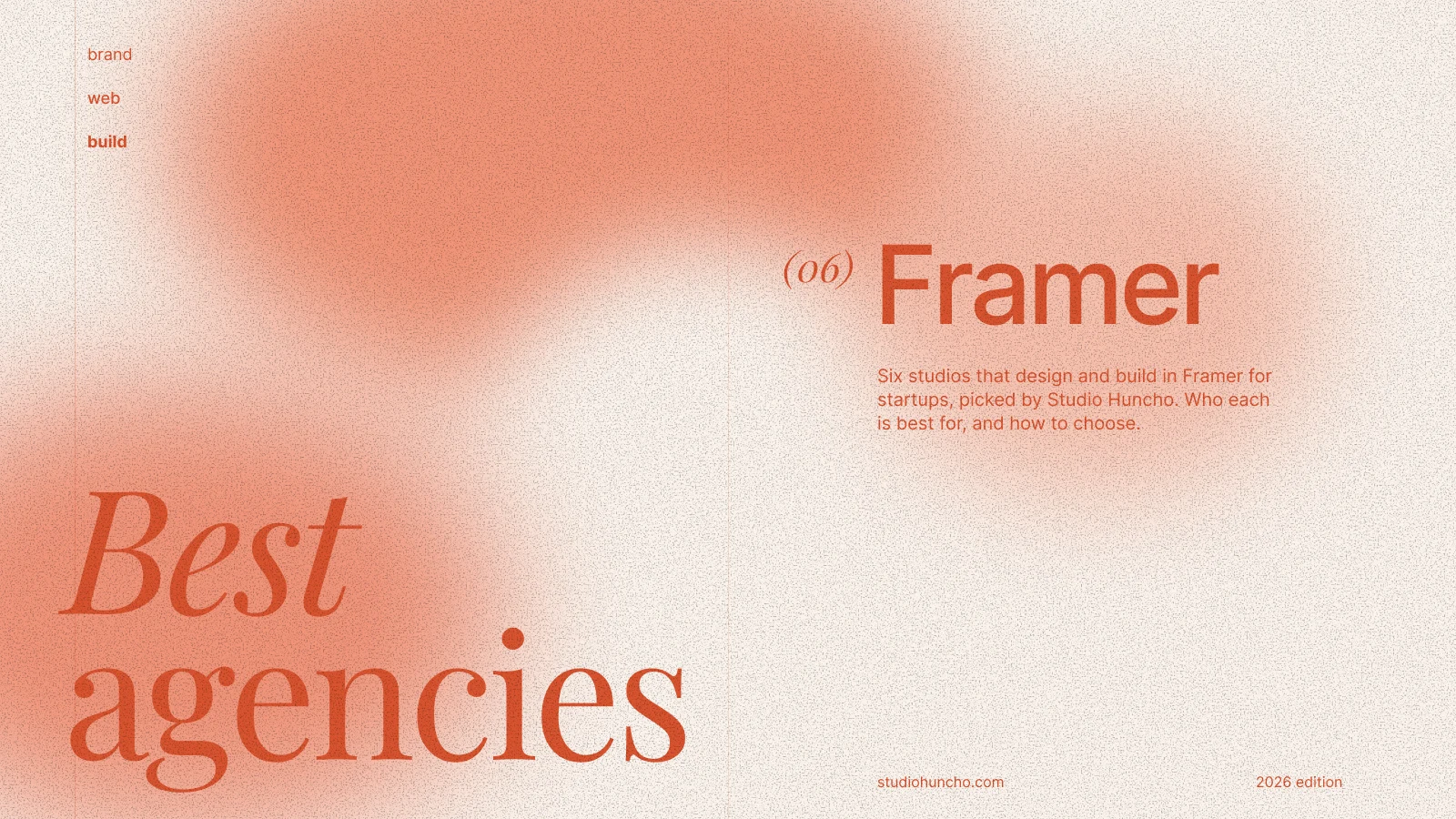 Best Framer Agencies for Startups (2026) | Studio Huncho blog