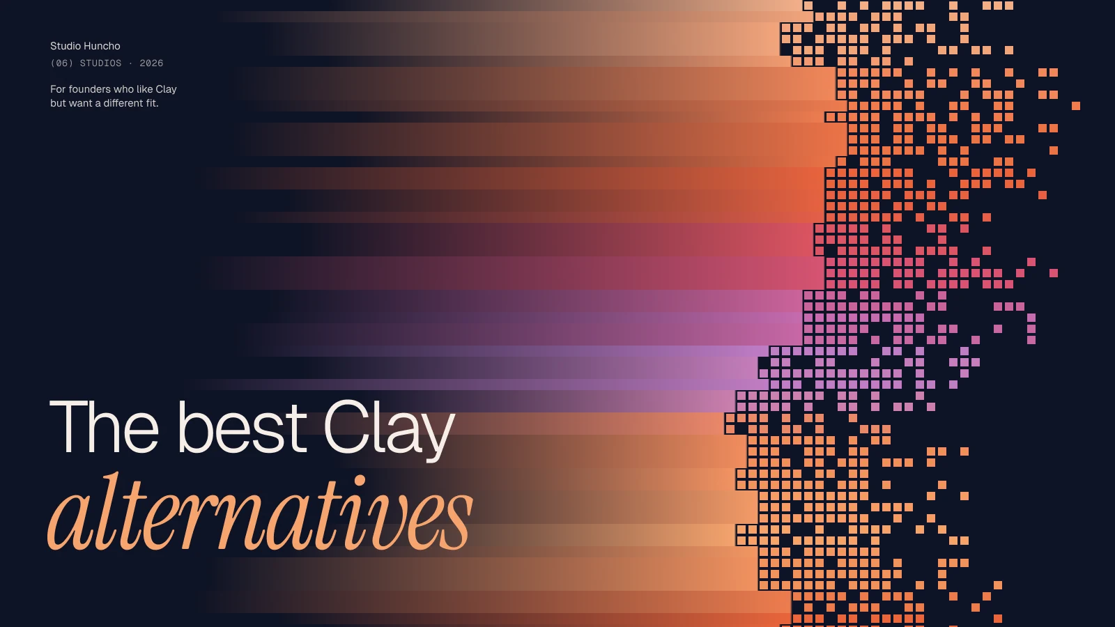Best Clay Alternatives for Startups (2026) | Studio Huncho blog