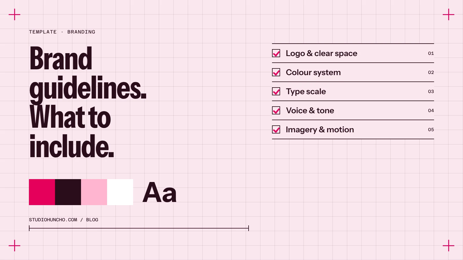 Brand Guidelines: What to Include | Studio Huncho blog