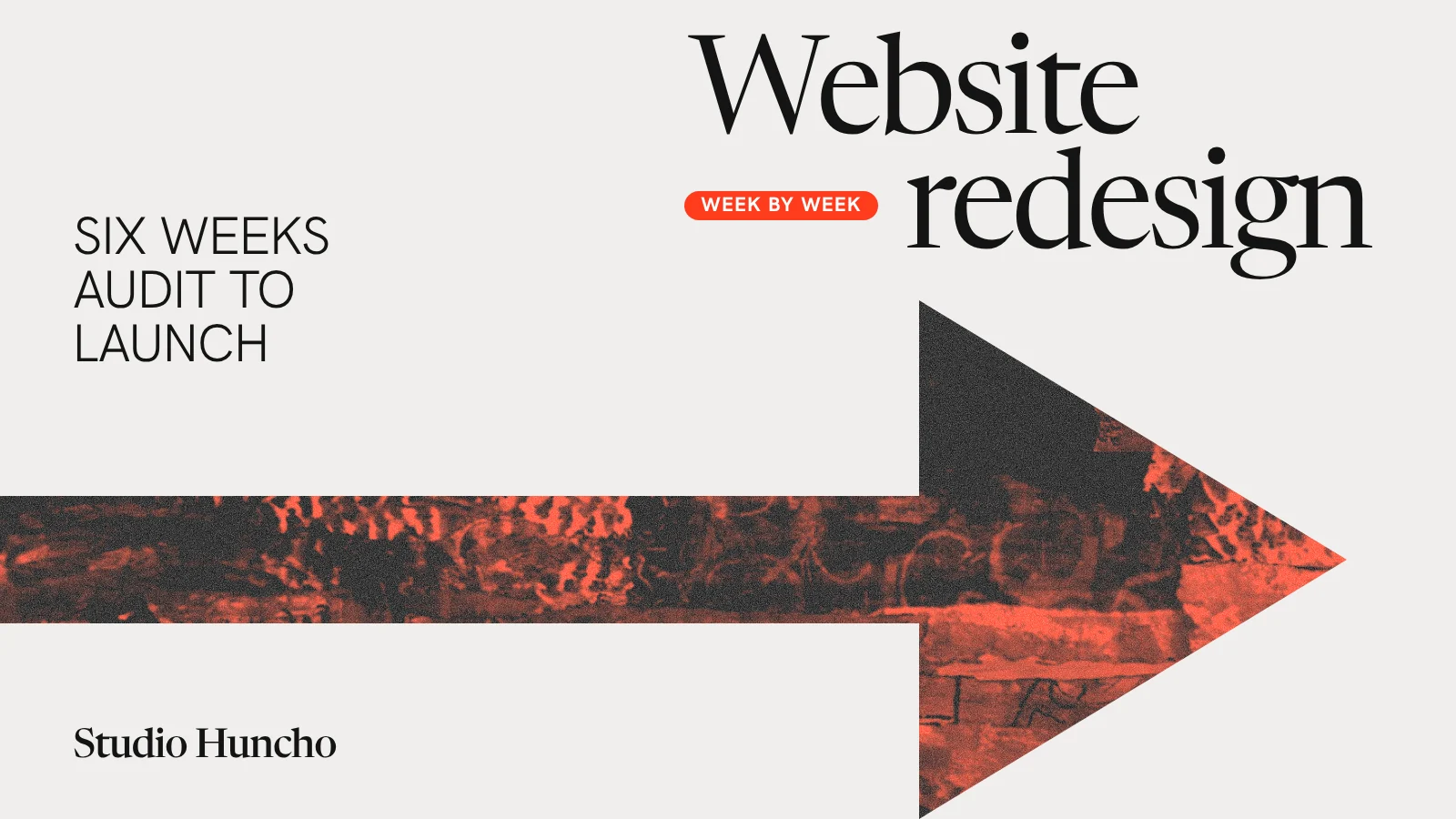 Website Redesign Process, Week by Week (2026) | Studio Huncho blog
