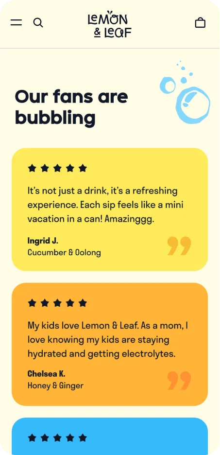 A mobile reviews section headed "Our fans are bubbling" with five-star customer quotes.