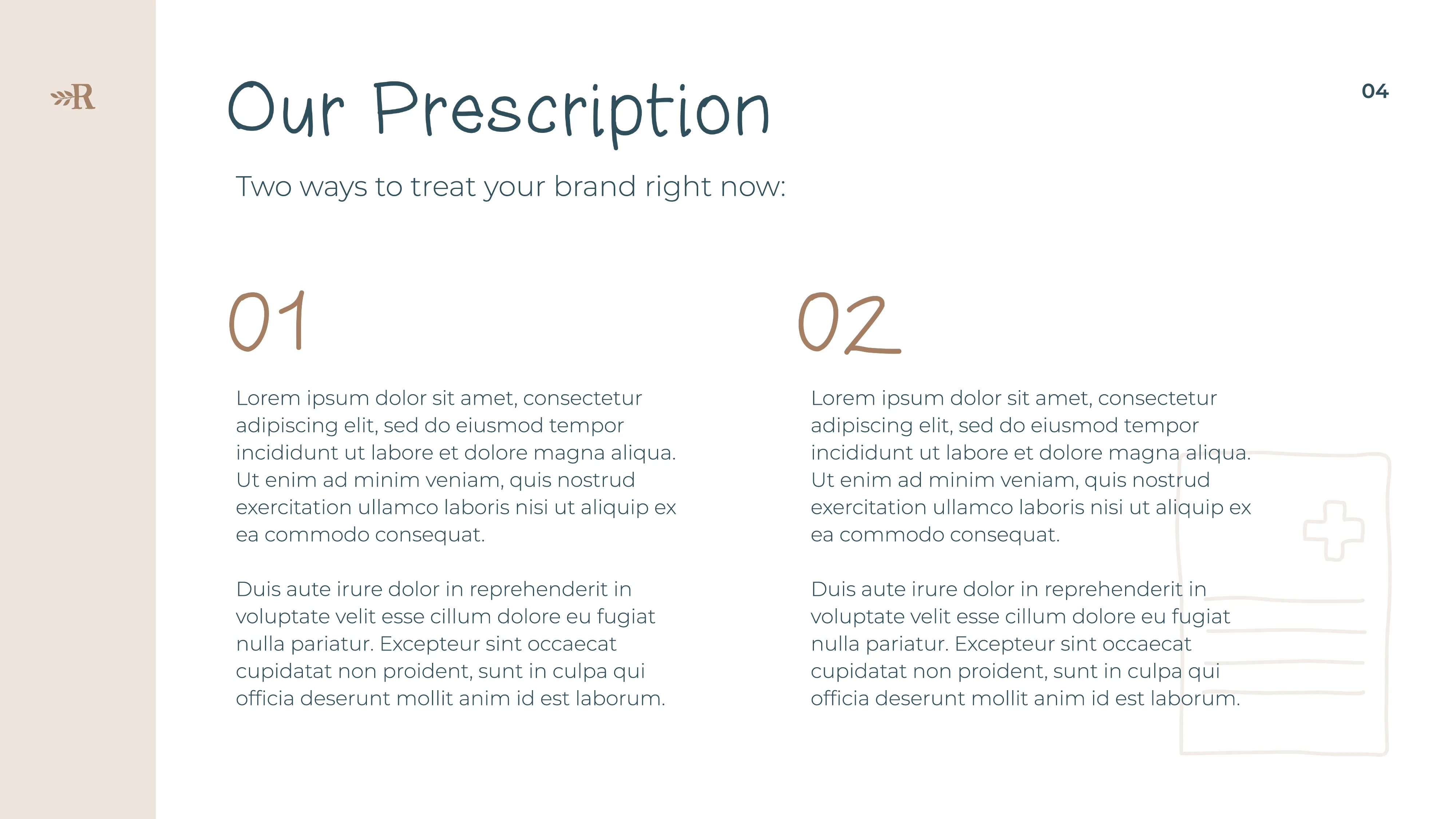 A Brand Therapy slide headed "Our Prescription", offering two numbered ways to treat the brand.