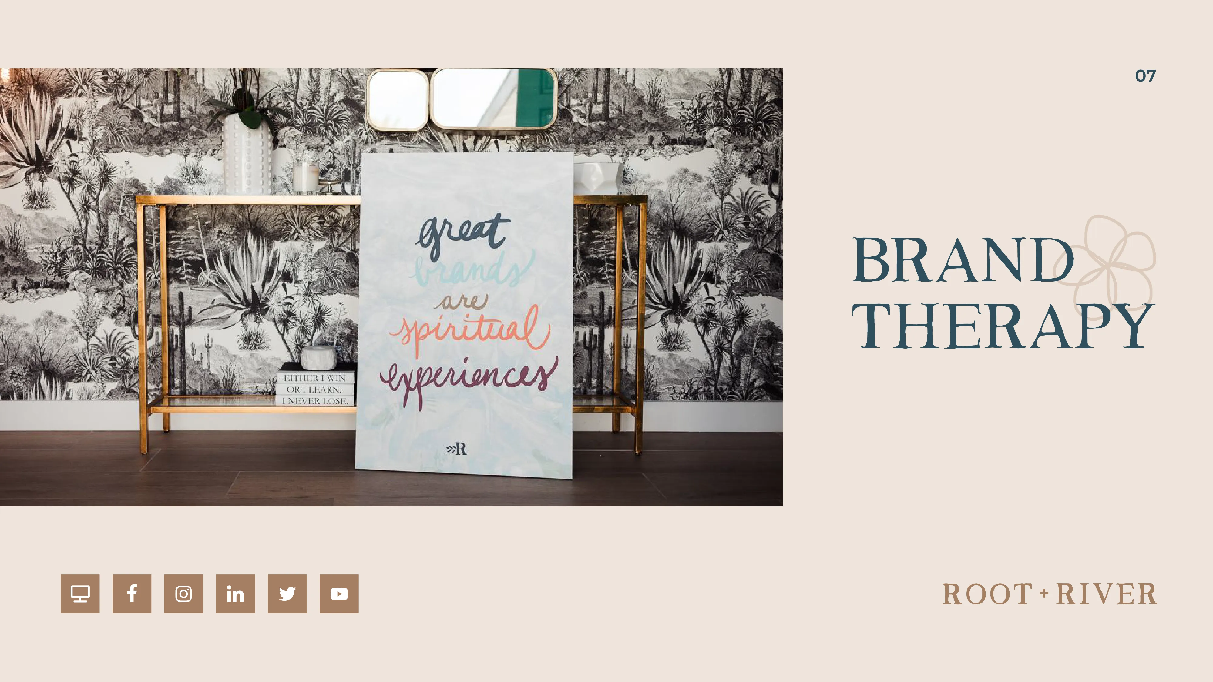 A Brand Therapy closing slide with a framed sign reading "great and spiritual experiences".