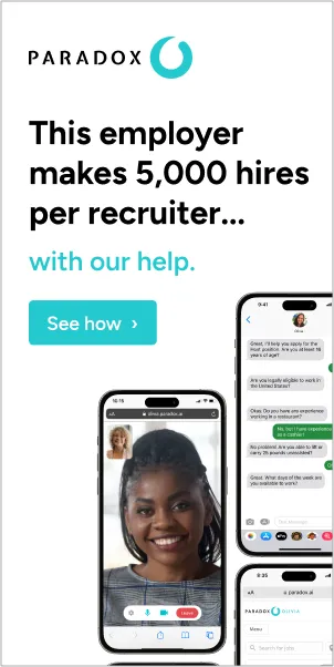 A Paradox advert reading "This employer makes 5,000 hires per recruiter" beside a mobile chat screen.